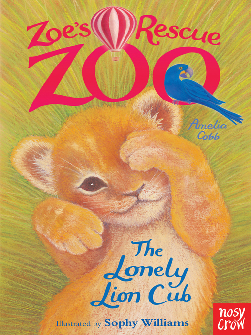Title details for The Lonely Lion Cub by Amelia Cobb - Available